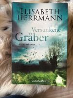 Buch Kriminalroman Thriller Elisabeth Herrmann Versunkene Gräber Ludwigsvorstadt-Isarvorstadt - Isarvorstadt Vorschau