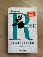Karen Rose Tränenfluch: Thriller Essen - Bergerhausen Vorschau