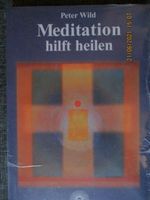 Buch "Meditation hilft heilen" (originalverpackt) Baden-Württemberg - Rudersberg Vorschau