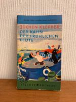 Der Kahn der fröhlichen Leute, Jochen Klepper Nordrhein-Westfalen - Krefeld Vorschau