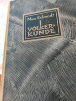 Völkerkunde von Max Schmidt Berliner Universität im Sommer 1924 Niedersachsen - Wunstorf Vorschau