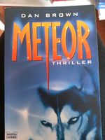 Dan Brown: Meteor..630 Seiten Thriller... Niedersachsen - Sehnde Vorschau