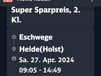 DB TICKET 27.04.24 Eschwege-> Heide Hessen - Eschwege Vorschau