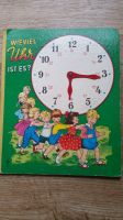 altes Kinderbuch: Wieviel Uhr ist es? Pestalozzi-Verlag, ca.1965 Berlin - Hellersdorf Vorschau