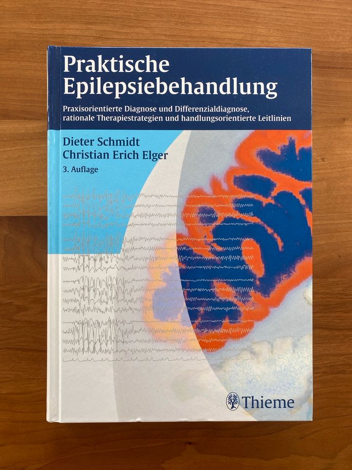 Praktische Epilepsiebehandlung - D. Schmidt / C. E. Elger - NEU in Untergriesbach
