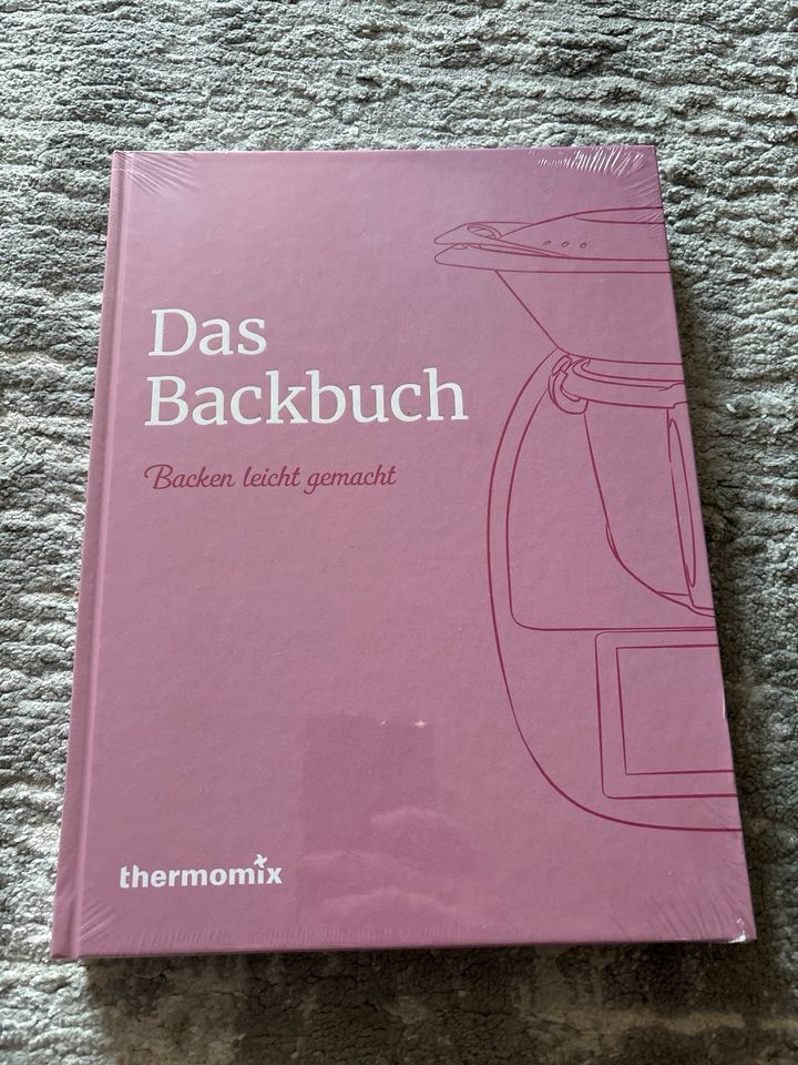 Thermomix Das Backbuch, backen leicht gemacht 2. Auflage in Bornheim