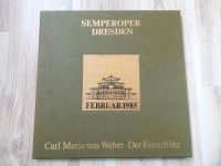 Schallplatte - 3 Stück - Semperoper Dresden - Der Freischütz Dresden - Leubnitz-Neuostra Vorschau