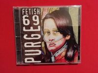 CD  "  Fetish 69  "  Purge Baden-Württemberg - Buggingen Vorschau