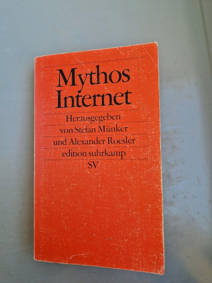 Mythos Internet (Hrsg. Stefan Münkler & Alexander Roesler) in Bonn