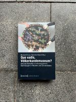 Quo vadis, Völkerkundemuseum? Ethnologische Sammlungen in Museen Düsseldorf - Pempelfort Vorschau