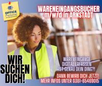 WARENEINGANGSBUCHER m/w/d ab 14,15€/h in ARNSTADT Thüringen - Erfurt Vorschau