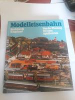 Modelleisenbahn von der Planung bis zum Spielbetrieb B. Kiegeland Baden-Württemberg - Heidenheim an der Brenz Vorschau