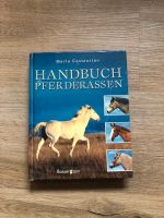 Handbuch Pferderassen v. Maria Constantino Baden-Württemberg - Karlsruhe Vorschau