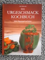 Das Urgeschmack Kochbuch Rostock - Nienhagen Vorschau