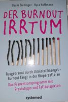 Buch "Der Burnout Irrtum" Nordrhein-Westfalen - Datteln Vorschau