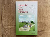 ED NISSINK Mamas Rat und Papas Standpunkt Eltern Bindung hemmend Nordrhein-Westfalen - Herne Vorschau