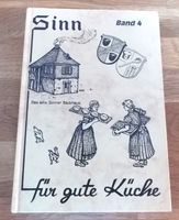 Sinn für gute Küche: Band 4 - Das alte Sinner Backhaus Hessen - Herleshausen Vorschau