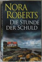 Nora Roberts: Die Stunde der Schuld, ISBN 9783959736374 Hessen - Eltville Vorschau