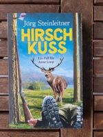 Steinleitner, Jörg: Hirschkuss - Ein Fall für Anne Loop, Krimi München - Milbertshofen - Am Hart Vorschau