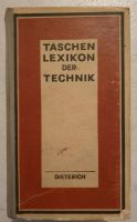 Taschenlexikon der Technik, Dieterich, 1949 Sachsen-Anhalt - Schönebeck (Elbe) Vorschau