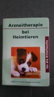 Arzneitherapie bei Heimtieren, Haustiere, Homöopathie, Allopathie Bayern - Oerlenbach Vorschau