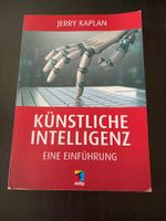 Künstliche Intelligenz Jerry Kaplan Eine Einführung Saarland - Völklingen Vorschau