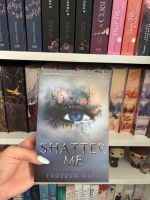 Shatter me Thahereh Mafi Englische Ausgabe München - Schwabing-West Vorschau