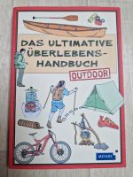 Buch "Das ultimative Überlebenshandbuch Outdoor" Schleswig-Holstein - Neumünster Vorschau