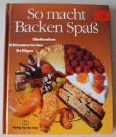 So macht backen Spaß, Obstkuchen, Schlemmertorten, Deftiges, Rheinland-Pfalz - Neustadt an der Weinstraße Vorschau