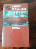 BUCH - Bessere Verhältnisse - John Updike - gebunden Nordrhein-Westfalen - Euskirchen Vorschau