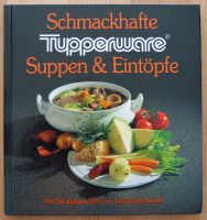 Tupperware Kochbuch Suppen & Eintöpfe Essen Trinken Kochen Baden-Württemberg - Appenweier Vorschau
