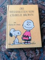 Die Weisheiten von Charlie Brown Schulz, Charles M. (G5625-R49) Nordrhein-Westfalen - Neukirchen-Vluyn Vorschau