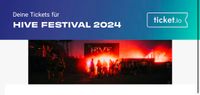 2x Hive Festival Ticket Full Weekend incl. Camping Eimsbüttel - Hamburg Eimsbüttel (Stadtteil) Vorschau
