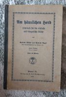Am häuslichen Herd - Lehrbuch 2.Auflage 1912 Thüringen - Berga/Elster Vorschau