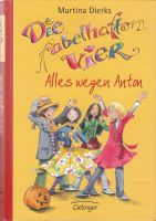 Die fabelhaften Vier -  Alles wegen Anton - von Martina Dierks Baden-Württemberg - Freiberg am Neckar Vorschau