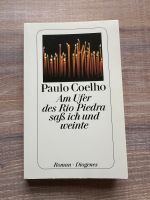 'Am Ufer des Rio Piedra saß ich und weinte' von 'Paulo Coelho' Düsseldorf - Grafenberg Vorschau