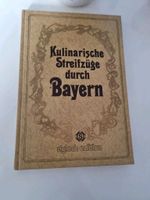Kulinarische Streifzüge durch Bayern. Kochbuch. Traditionsgericht Nordrhein-Westfalen - Wülfrath Vorschau