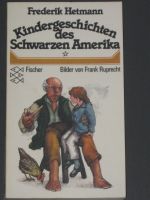 „Kindergeschichten des Schwarzen Amerika“ von F. Hetmann 0,50€ Baden-Württemberg - Waiblingen Vorschau