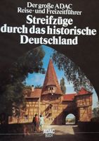 Grosse ADAC-Reiseführer: Streifzüge historische Deutschland München - Altstadt-Lehel Vorschau