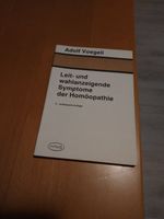 Leit- und wahlanzeigende Symptome der Homöopathie Baden-Württemberg - Friesenheim Vorschau