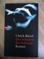 Der Schatten des Schwans von Ulrich Ritzel Baden-Württemberg - Weinstadt Vorschau