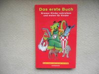 Das erste Buch- Bremer Kinder schreiben und malen für Kinder Niedersachsen - Achim Vorschau
