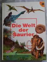 Buch "Die Welt der Saurier" Rheinland-Pfalz - Frankenthal (Pfalz) Vorschau