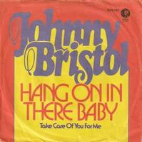 Johnny Bristol ‎– Hang On In There Baby, Vinyl, 7", 45 RPM,Single Nordrhein-Westfalen - Neuss Vorschau