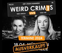 Weird Crimes Ticket München - Schwabing-Freimann Vorschau