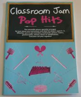 Classroom Jam Pop Hits Songbook Instrumental Ensemble Notenbuch Schleswig-Holstein - Norderstedt Vorschau