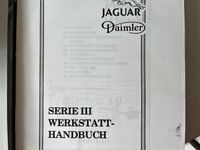 Jaguar XJ 6 + XJ 12 Serie 3 Werkstatthandbuch deutsch Aachen - Aachen-Richterich Vorschau