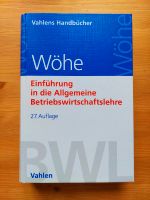 Wöhe - Einführung in die allg. Betriebswirtschaftslehre (27.A.) Sachsen-Anhalt - Wernigerode Vorschau