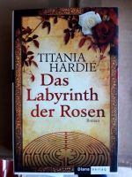 Titania Hardie: Das Labyrinth der Rosen Niedersachsen - Einbeck Vorschau