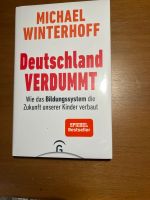 Michael Winterhoff, Deutschland verdummt, neu Nordrhein-Westfalen - Minden Vorschau